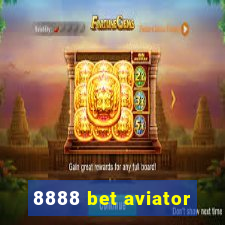 8888 bet aviator